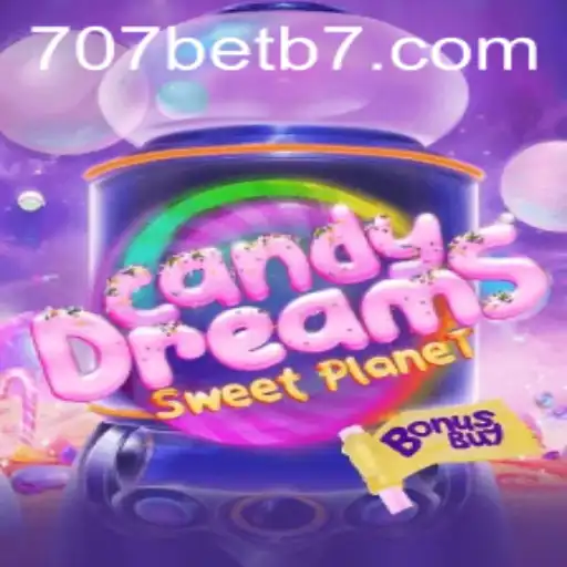 Descubra o Envolvente Mundo de CandyDreamsSweetPlanet com 707bet